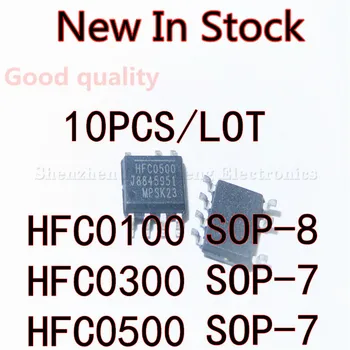 10 БР./ЛОТ HFC0100 HFC0300 HFC0500 СОП-7 СОП-8 SMD LCD дисплей, чип-управление на мощността Нов Оригинален в наличност