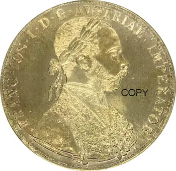 Австрийският 4 Дуката Франц Йосиф I 1914 Златна монета Латунная Метална Копирни монети Възпоменателни МОНЕТИ