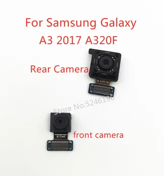 Задната голяма Основна Задна Камера Модул предна камера Гъвкав Кабел За Samsung Galaxy A3 2017 A320F SM-A320F/DS A320Y A320Y/DS Замени