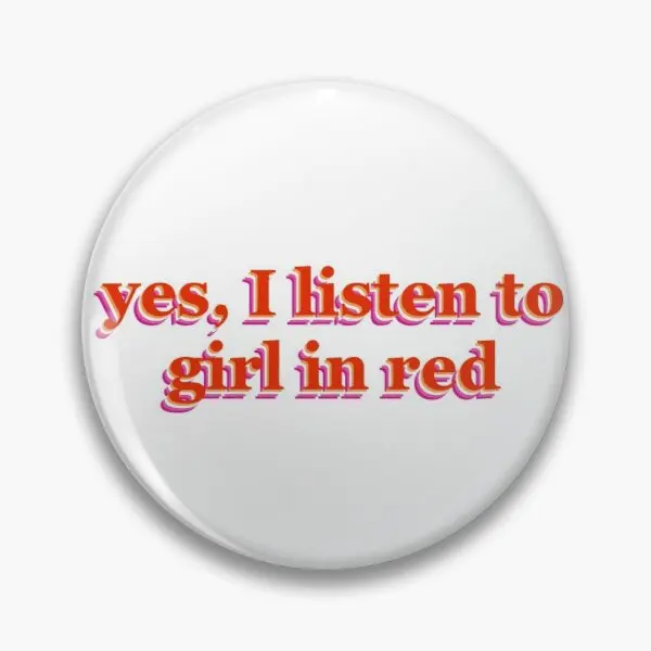Да, аз слушам Момиче в Червено Софт Бутон за Жени Подаръци Дрехи Креативна Забавно Жени На Ревера Значка Любовник Брошка Декор Женски Яка Метал Изображение 0